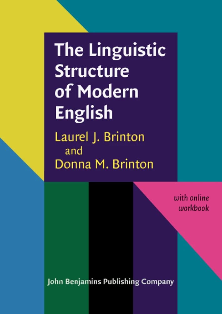 کتاب The Linguistic Structure of Modern English (ساختار زبان شناختی انگلیسی مدرن) نسخه انگلیسی PDF | لورل جِی. برینتون