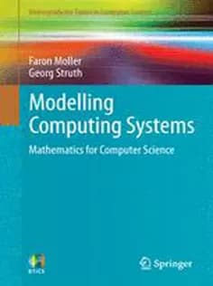 دانلود کتاب Modelling Computing Systems: Mathematics for Computer Science