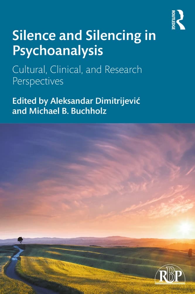کتاب Silence and Silencing in Psychoanalysis (سکوت و ساکت سازی در روانکاوی) نسخه انگلیسی PDF