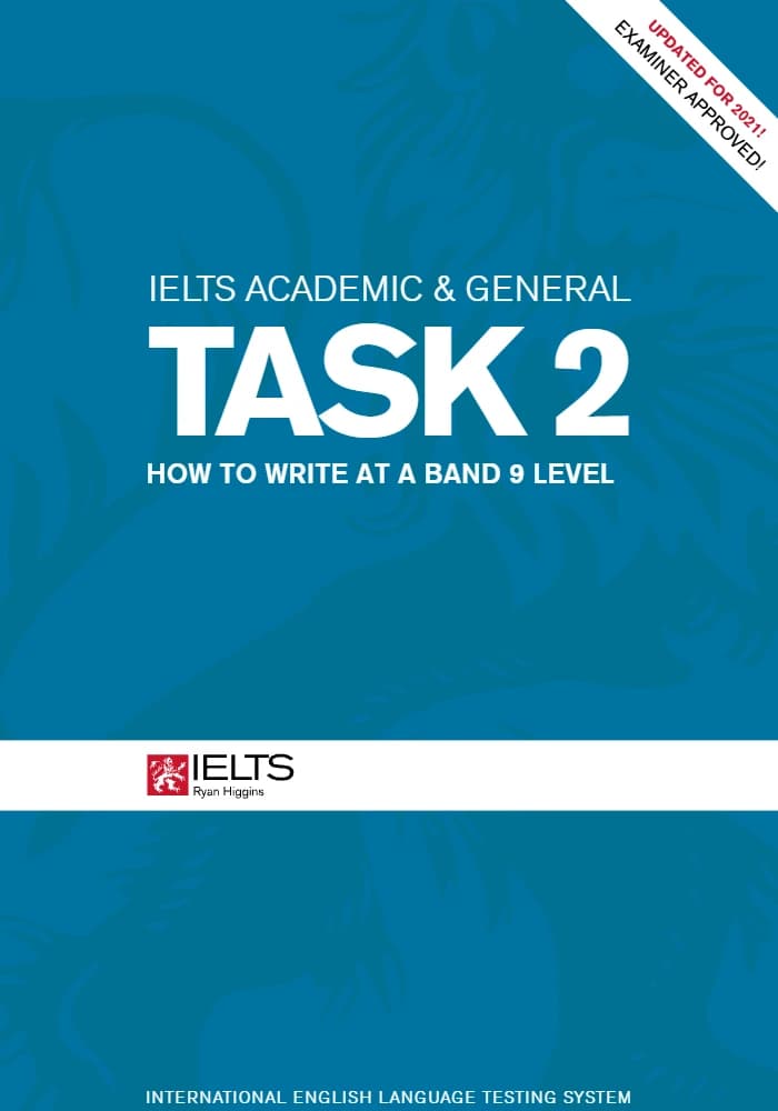 کتاب IELTS Academic & General Task 2 (تسک ۲ آیلتس آکادمیک و جنرال) نسخه انگلیسی PDF | رایان هیگینز