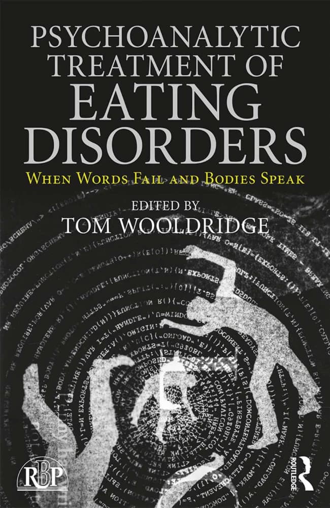 کتاب Psychoanalytic Treatment of Eating Disorders (درمان روان کاوانه اختلالات خوردن) نسخه انگلیسی PDF