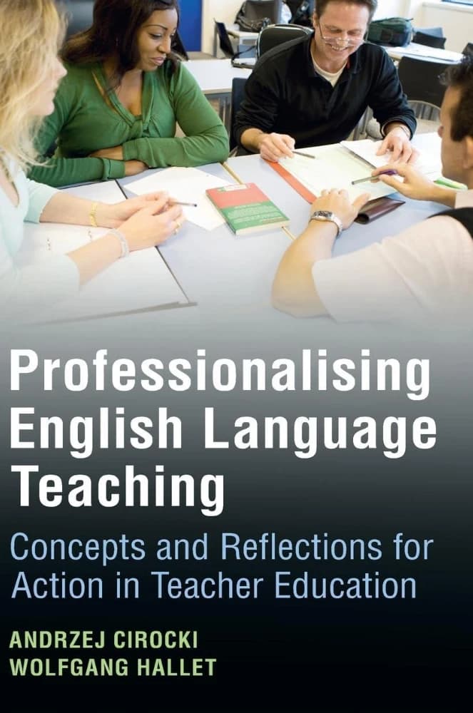 کتاب Professionalising English Language Teaching (حرفه ای سازی آموزش زبان انگلیسی) نسخه انگلیسی PDF | آندژی سیروتسکی و ولفگنگ هالت