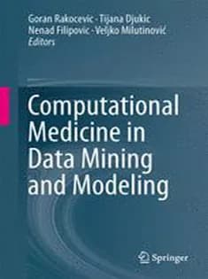 دانلود کتاب Computational Medicine in Data Mining and Modeling