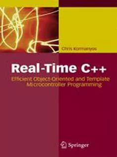 دانلود کتاب Real-Time C++: Efficient Object-Oriented and Template Microcontroller Programming