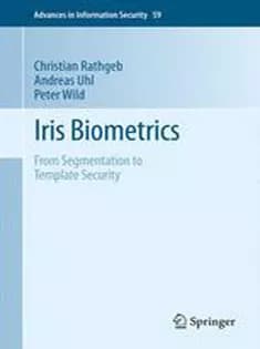 دانلود کتاب Iris Biometrics: From Segmentation to Template Security