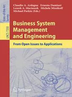 دانلود کتاب Business System Management and Engineering: From Open Issues to Applications