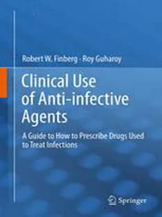 دانلود کتاب Clinical Use of Anti-infective Agents