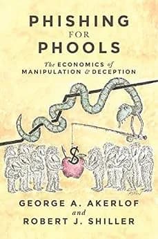 و دانلود نسخه کامل کتاب زبان اصلی Phishing for Phools: The Economics of Manipulation and Deception | دانلود کتاب خارجی
