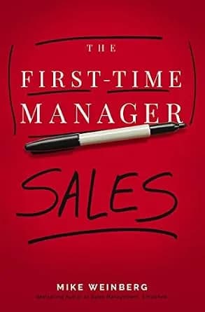 و دانلود نسخه کامل کتاب زبان اصلی The First-Time Manager: Sales (First-Time Manager Series) | دانلود کتاب خارجی
