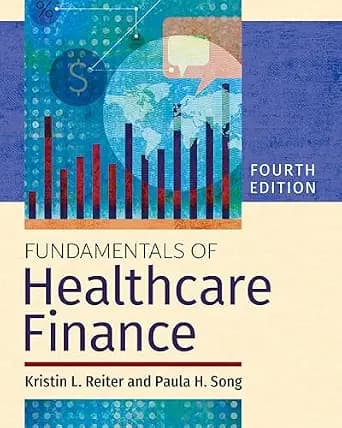 و دانلود نسخه کامل کتاب زبان اصلی Fundamentals of Healthcare Finance, Fourth Edition PDF | دانلود کتاب خارجی