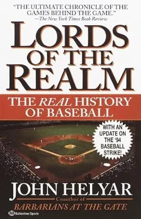 و دانلود نسخه کامل کتاب زبان اصلی The Lords of the Realm: The Real History of Baseball PDF | دانلود کتاب خارجی