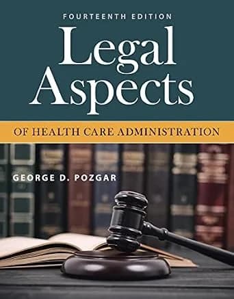 و دانلود نسخه کامل کتاب زبان اصلی Legal Aspects of Health Care Administration PDF | دانلود کتاب خارجی