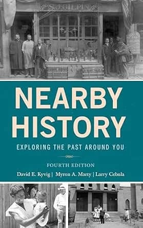 و دانلود نسخه کامل کتاب زبان اصلی Nearby History: Exploring the Past Around You (American Association for State and Local History) PDF | دانلود کتاب خارجی