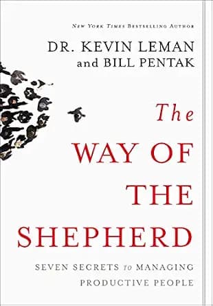 و دانلود نسخه کامل کتاب زبان اصلی The Way of the Shepherd: Seven Secrets to Managing Productive People PDF | دانلود کتاب خارجی
