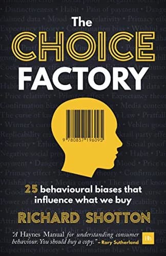 و دانلود نسخه کامل کتاب زبان اصلی The Choice Factory: 25 behavioural biases that influence what we buy Kindle Edition PDF | دانلود کتاب خارجی