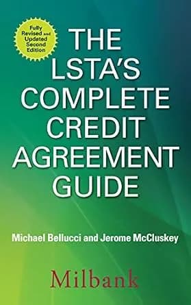 و دانلود نسخه کامل کتاب زبان اصلی The LSTA’s Complete Credit Agreement Guide, Second Edition PDF | دانلود کتاب خارجی
