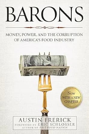 و دانلود نسخه کامل کتاب زبان اصلی Barons: Money, Power, and the Corruption of America’s Food Industry PDF | دانلود کتاب خارجی