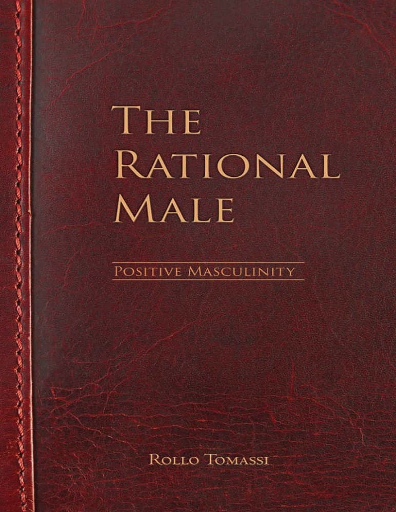 کتاب The Rational Male: Positive Masculinity (مرد منطقی: مردانگی مثبت) نسخه انگلیسی PDF | رولو توماسی