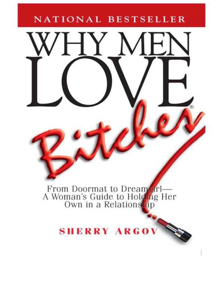 کتاب Why Men Love Bitches (چرا مردها عاشق زنان مقتدر میشوند) نسخه انگلیسی PDF | شری آرگو