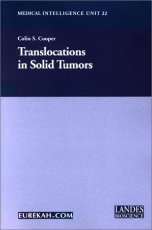 دانلود کتاب Translocations in Solid Tumors (Medical Intelligence Unit)