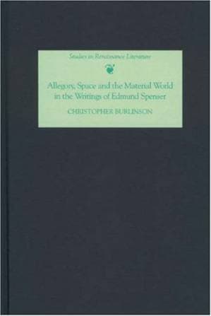 دانلود کتاب Allegory, Space and the Material World in the Writings of Edmund Spenser (Studies in Renaissance Literature)
