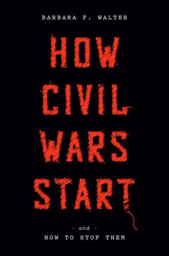 دانلود کتاب How Civil Wars Start: And How to Stop Them