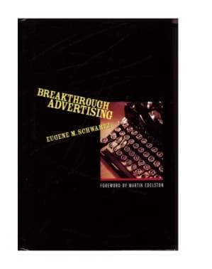 دانلود کتاب Breakthrough Advertising: How to Write Ads That Shatter Traditions and Sales Records