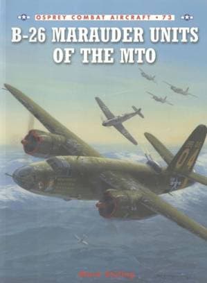 دانلود کتاب B-26 Marauder Units of the MTO (Osprey Combat Aircraft 73)