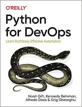 کتاب Python for DevOps: Learn Ruthlessly Effective Automation