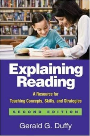دانلود کتاب Explaining Reading, Second Edition: A Resource for Teaching Concepts, Skills, and Strategies