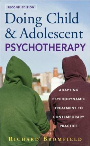 دانلود کتاب Doing Child and Adolescent Therapy: Adapting Psychodynamic Treatment to Contemporary Practice