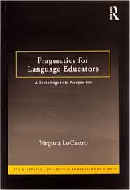 Pragmatics for Language Educators