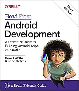 کتاب Head First Android Development: A Learner’s Guide to Building Android Apps with Kotlin