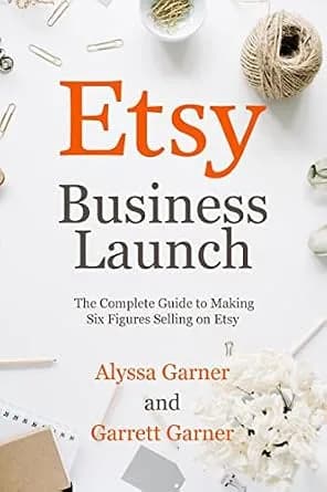 و دانلود نسخه کامل کتاب زبان اصلی Etsy Business Launch: The Complete Guide to Making Six Figures Selling on Etsy | دانلود کتاب خارجی
