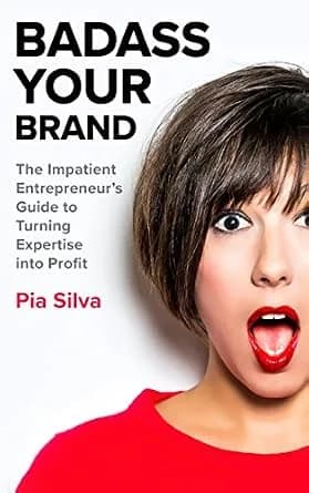 و دانلود نسخه کامل کتاب زبان اصلی Badass Your Brand: The Impatient Entrepreneur’s Guide to Turning Expertise into Profit | دانلود کتاب خارجی