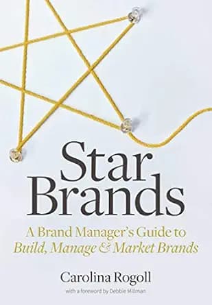 و دانلود نسخه کامل کتاب زبان اصلی Star Brands: A Brand Manager’s Guide to Build, Manage & Market Brands | دانلود کتاب خارجی