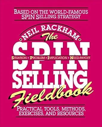 و دانلود نسخه کامل کتاب زبان اصلی The SPIN Selling Fieldbook: Practical Tools, Methods, Exercises and Resources | دانلود کتاب خارجی