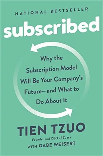 و دانلود نسخه کامل کتاب زبان اصلی Subscribed: Why the Subscription Model Will Be Your Company’s Future – and What to Do About It Kindle Edition | دانلود کتاب خارجی