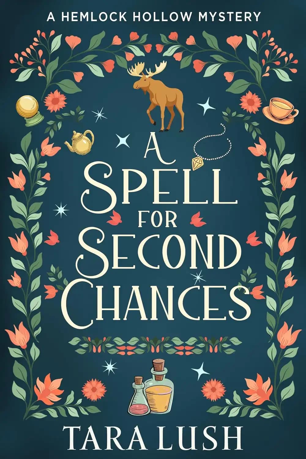 کتاب طلسمی برای فرصت‌های دوباره (A Spell for Second Chances) نسخه انگلیسی PDF | تارا لاش