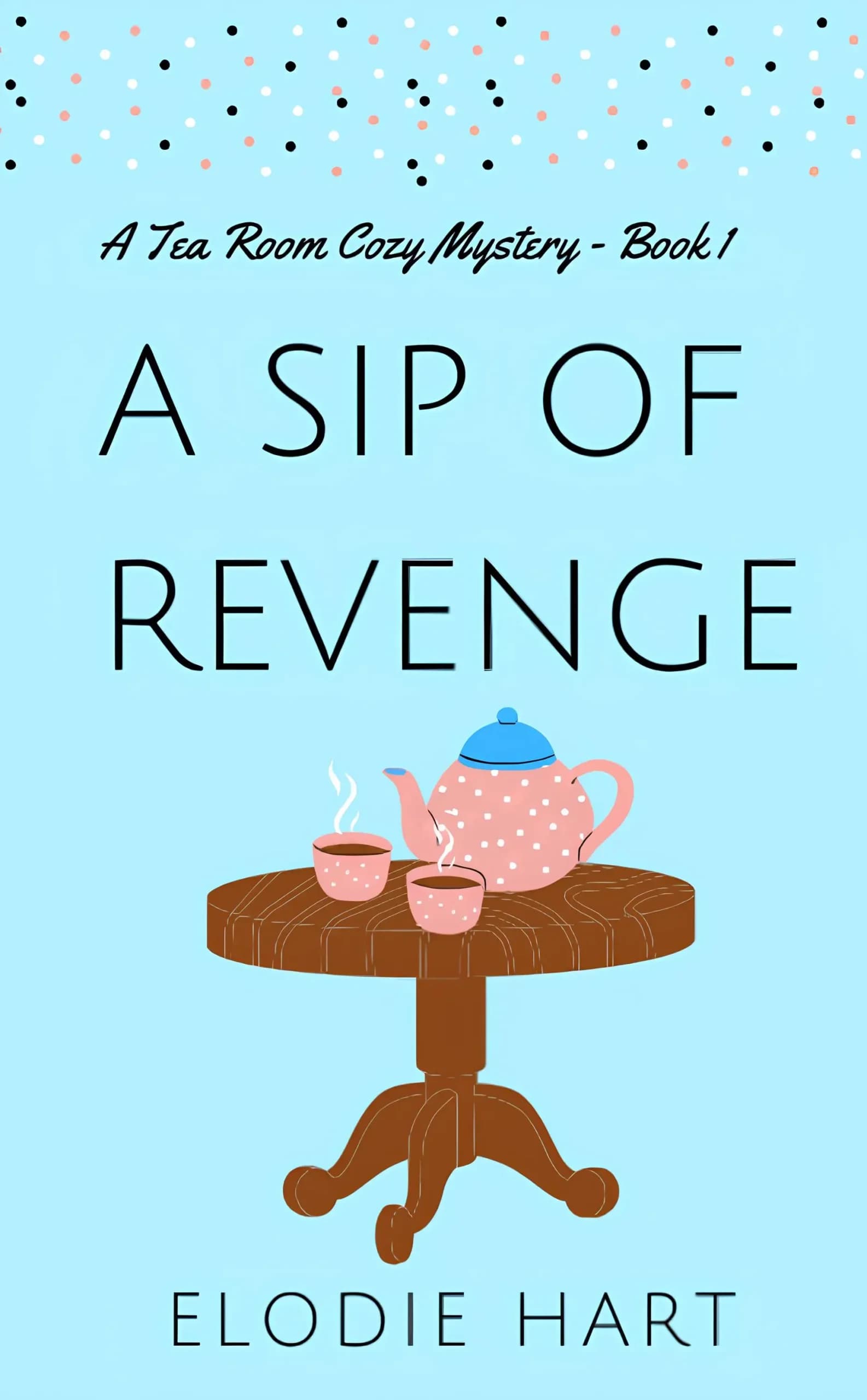 کتاب جرعه‌ای از انتقام (A Sip of Revenge) نسخه انگلیسی PDF | الودی هارت