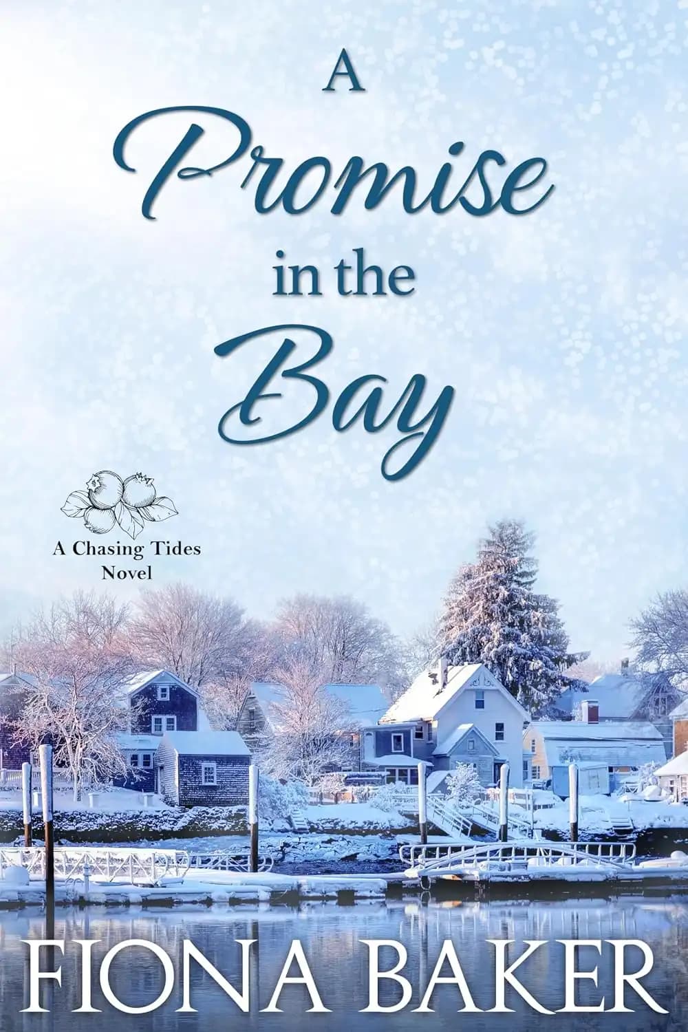 کتاب وعده‌ای در خلیج (A Promise in the Bay) نسخه انگلیسی PDF | فیونا بیکر