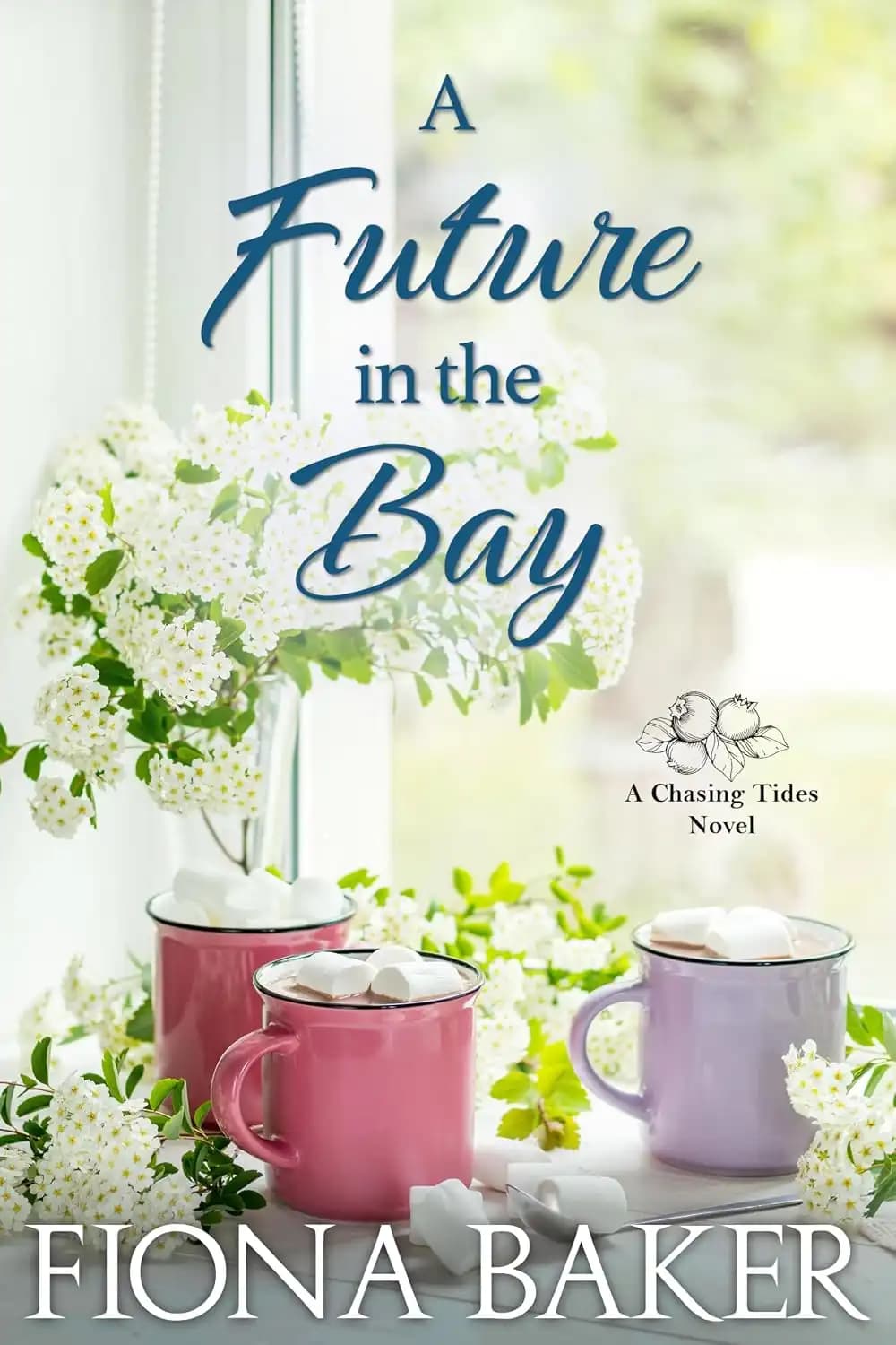 کتاب آینده‌ای در خلیج (A Future in the Bay) نسخه انگلیسی PDF | فیونا بیکر