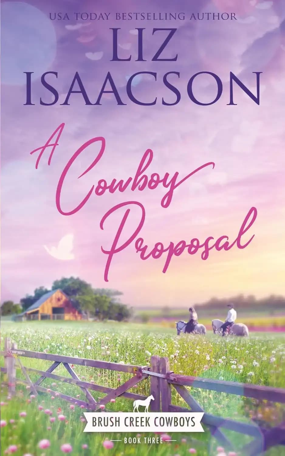 کتاب پیشنهاد ازدواج یک کابوی (A Cowboy Proposal) نسخه انگلیسی PDF | لیز آیزاکسون