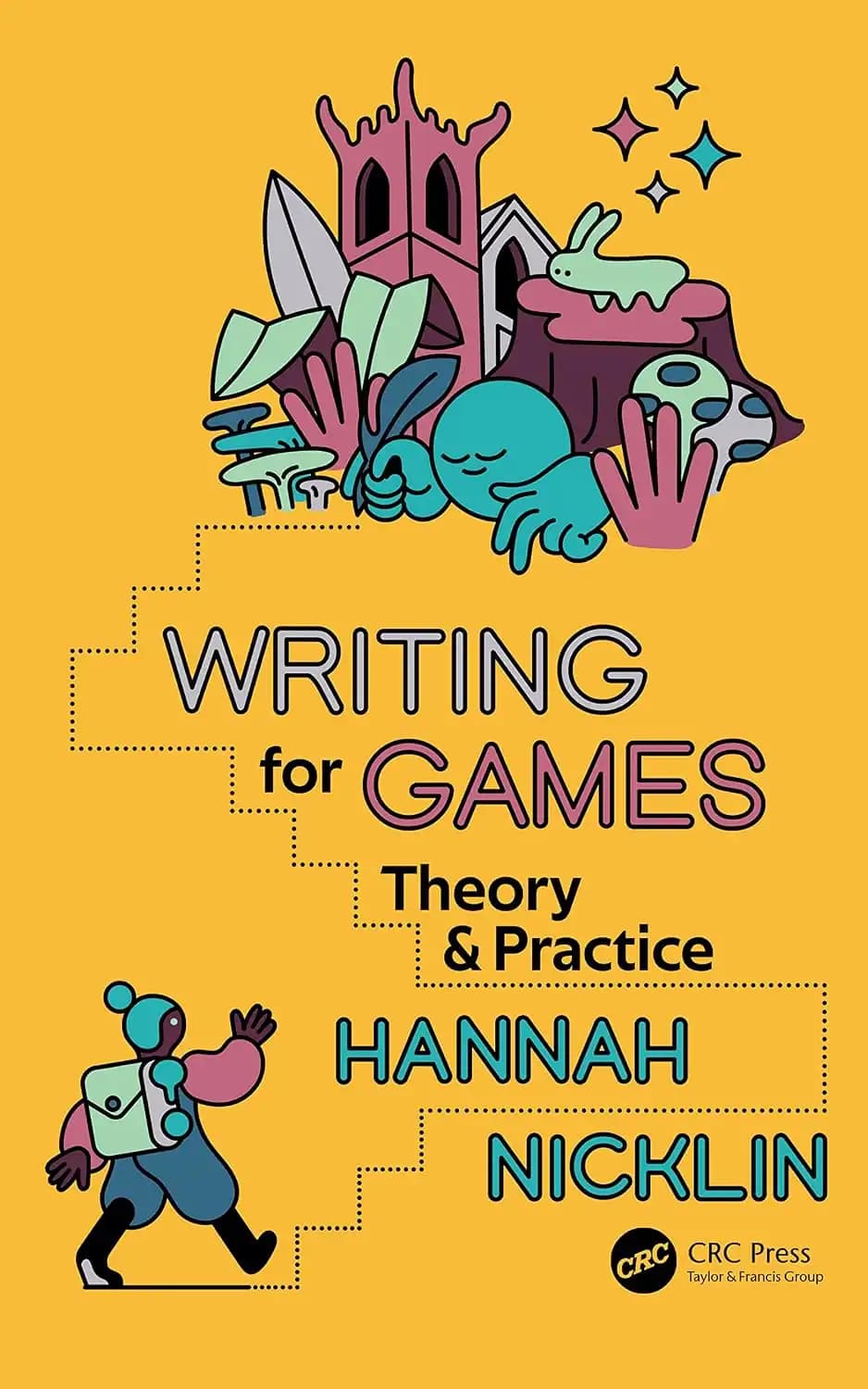 کتاب نویسندگی برای بازی‌ها (Writing for Games) نسخه انگلیسی PDF | هانا نیک‌لین