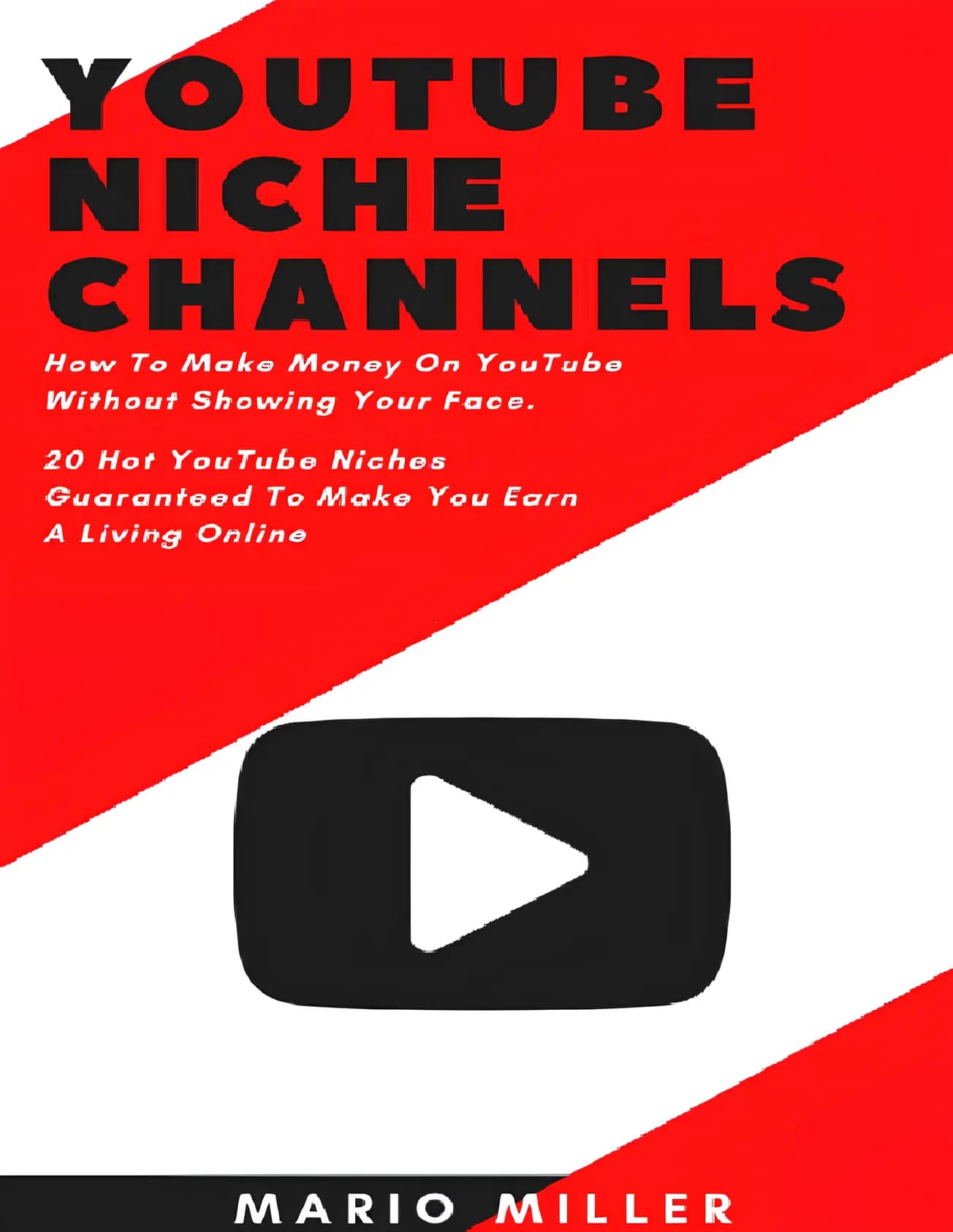 کتاب کانال‌های نیچ یوتیوب (Youtube Niche Channels) نسخه انگلیسی PDF | ماریو میلر