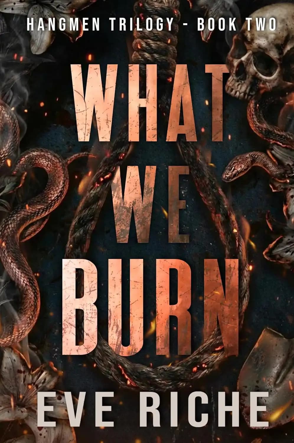 کتاب آنچه می‌سوزانیم (What We Burn) نسخه انگلیسی PDF | ایو ریچی