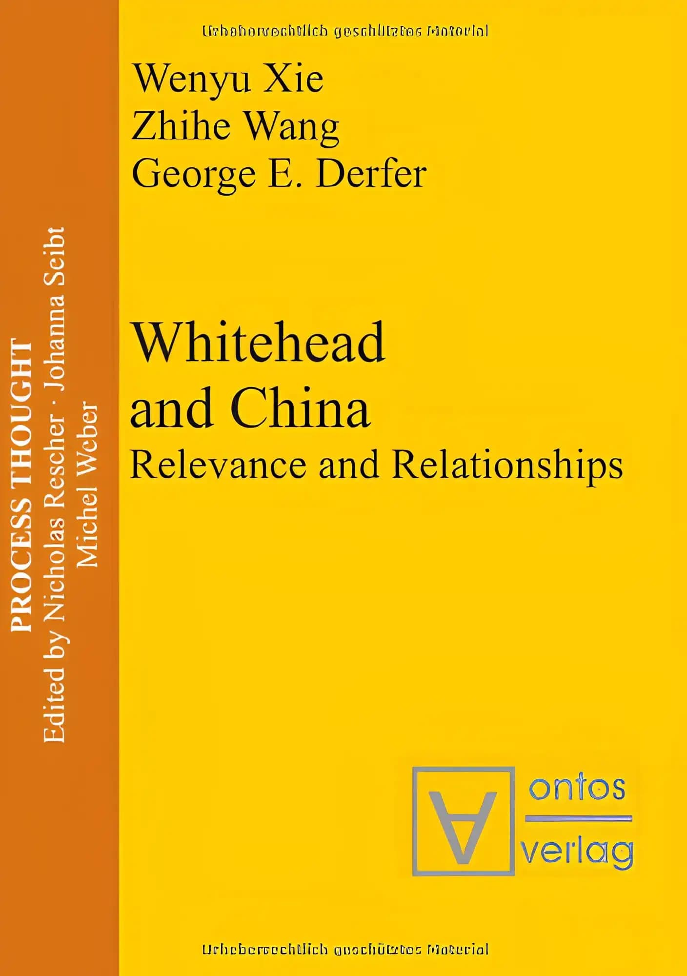 کتاب وایتهد و چین (Whitehead and China) نسخه انگلیسی PDF | ونیُو شی، ژیهه وانگ و جورج ای. درفر