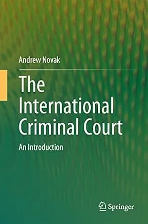 و دانلود نسخه کامل کتاب زبان اصلی The International Criminal Court: An Introduction (Springerbriefs in Law) | دانلود کتاب خارجی