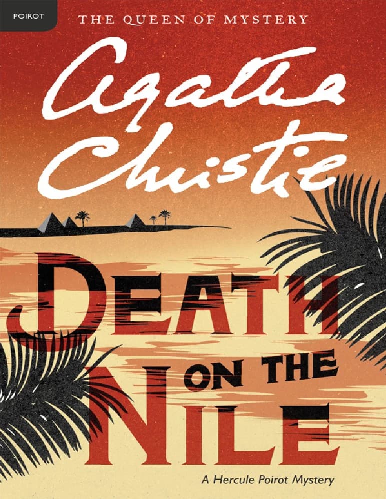 کتاب Death on the Nile (مرگ بر روی نیل) نسخه انگلیسی PDF | نویسنده: آگاتا کریستی
