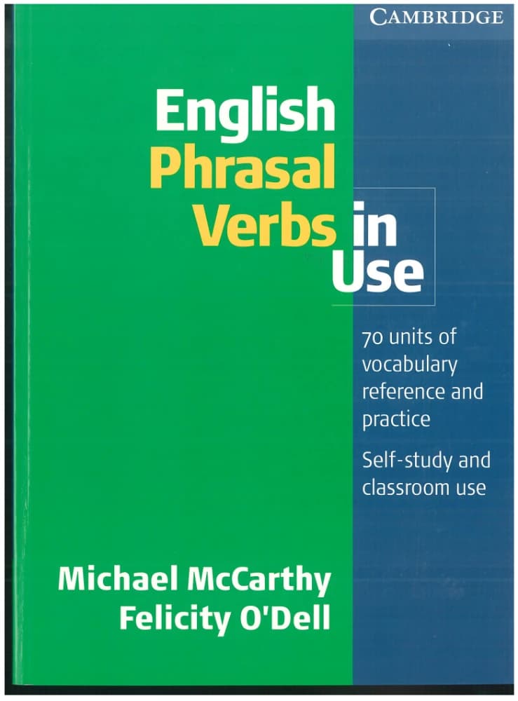 کتاب English Phrasal Verbs In Use (افعال عبارتی در کاربرد، انتشارات کمبریج) نسخه انگلیسی PDF